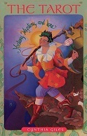 The Tarot: History, Mystery, and Lore