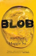 Blob - Maggie Su