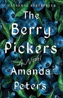 The Berry Pickers - Amanda Peters