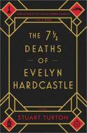 The 71/2 Deaths of Evelyn Hardcastle