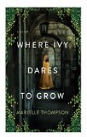 Why Ivy Dares to Grow