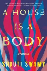 A House is a Body